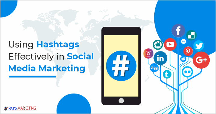 Use hashtags effectively in social media marketing