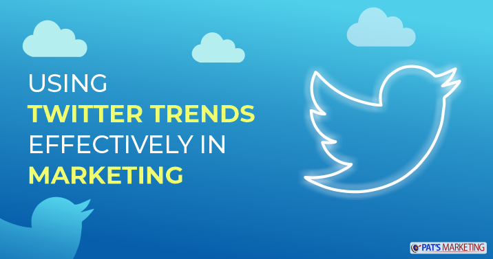 Use Twitter trends effectively in Marketing