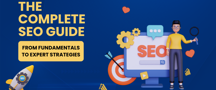 Complete SEO Guide – Basics to Expert Strategies