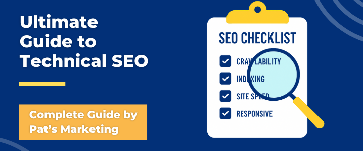 Technical SEO guide by Pat's Marketing