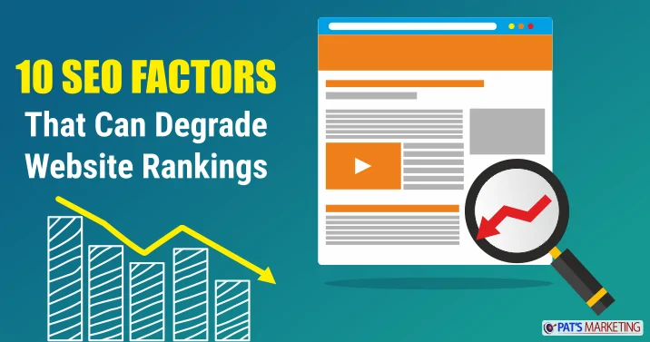 10-SEO-Factors-Degrade-Website-Rankings Toronto SEO Consultant